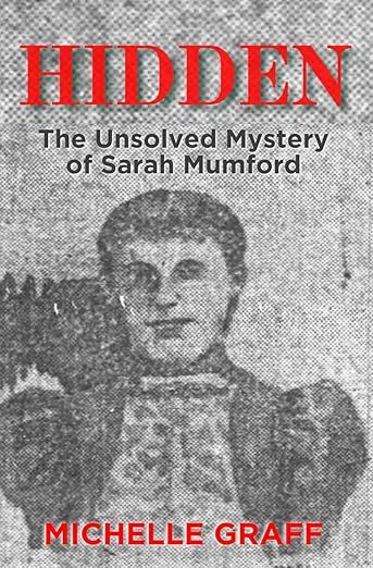 Hidden: the Unsolved Mystery of Sarah Mumford