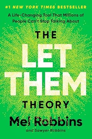 The Let Them Theory by Mel Robbins