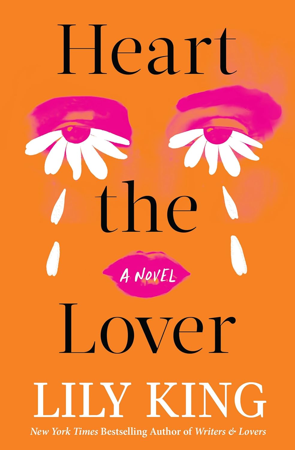 Heart the Lover by Lily King