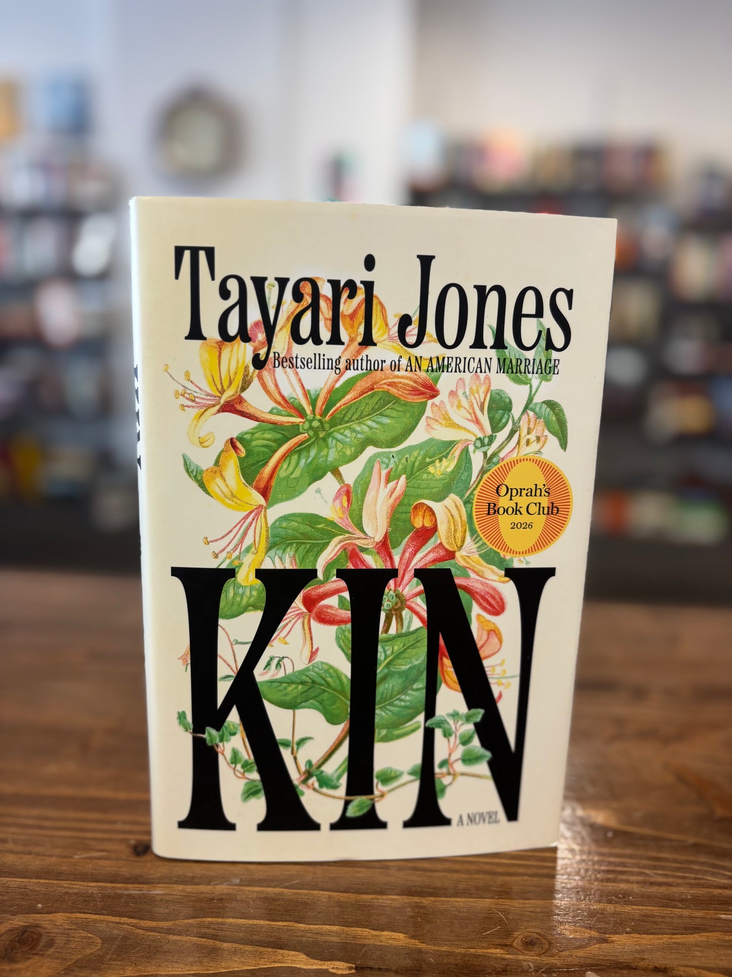 Kin: A Novel by Tayari Jones