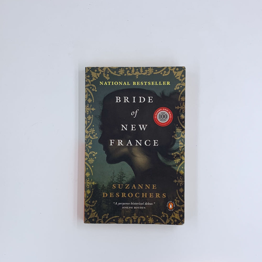 Bride of New France by Suzanne Desrochers