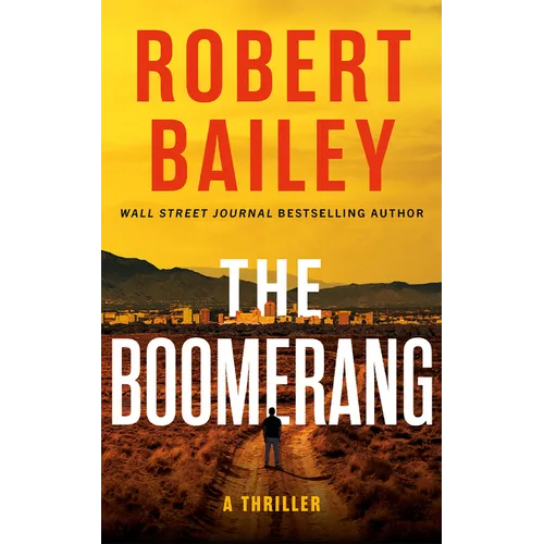 The Boomerang: A Thriller