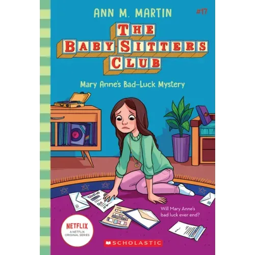 Mary Anne's Bad Luck Mystery (the Baby-Sitters Club #17): Volume 17