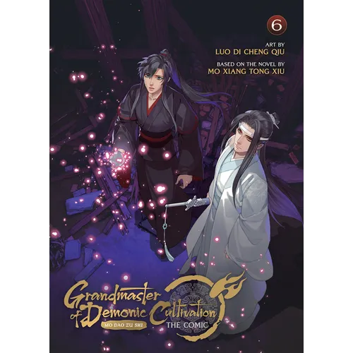 Grandmaster of Demonic Cultivation: Mo DAO Zu Shi (the Comic / Manhua) Vol. 6