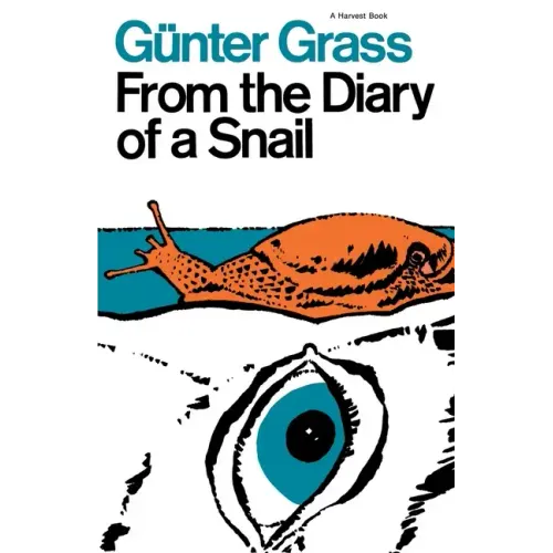 From the Diary of a Snail