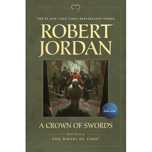 A Crown of Swords: Book Seven of 'The Wheel of Time'