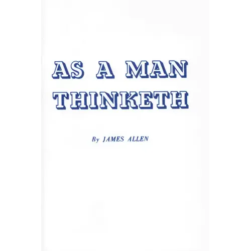 As a Man Thinketh
