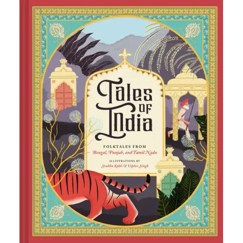 Tales of India: Folktales from Bengal, Punjab, and Tamil Nadu