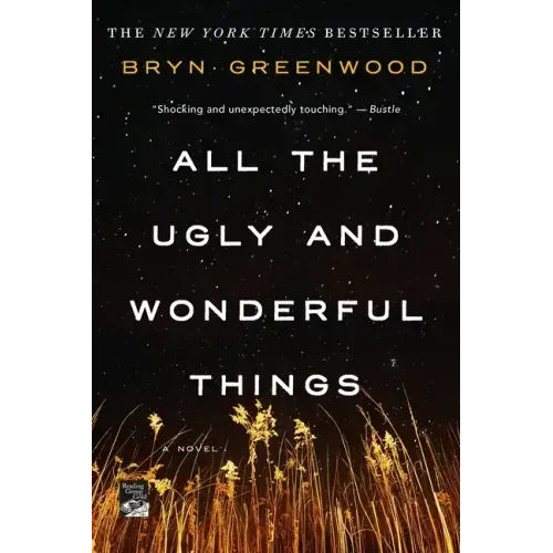 All the Ugly and Wonderful Things