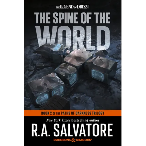 The Spine of the World: Dungeons & Dragons: Book 2 of the Paths of Darkness Trilogy