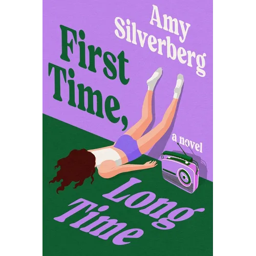 First Time, Long Time