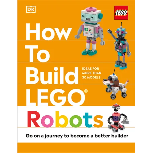 How to Build Lego Robots