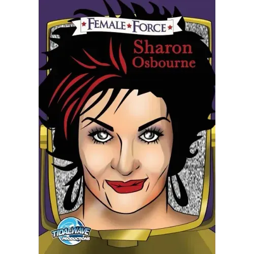Female Force: Sharon Osbourne