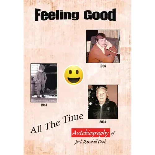 Feeling Good: All the Time