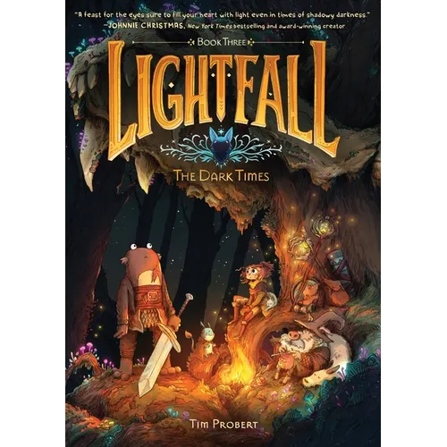 Lightfall: The Dark Times: A Graphic Novel