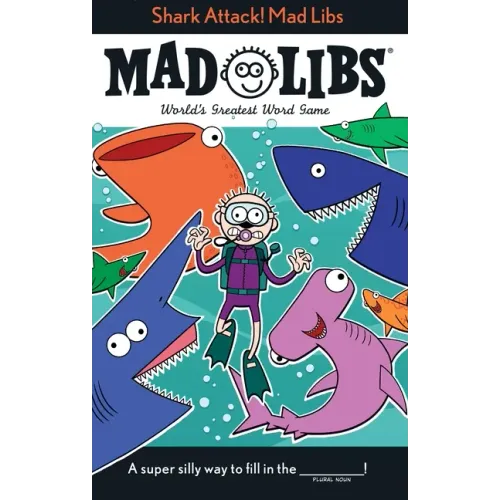 Shark Attack! Mad Libs: World's Greatest Word Game