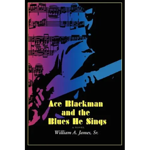 Ace Blackman and the Blues He Sings