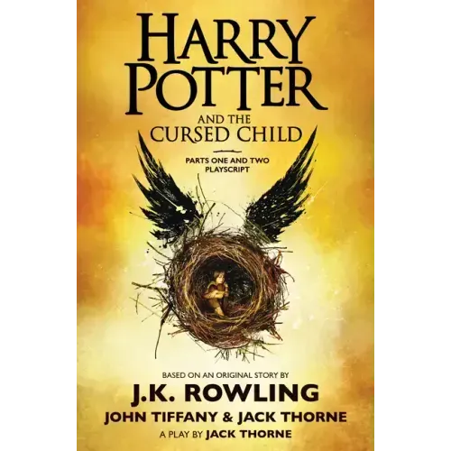 Harry Potter and the Cursed Child, Parts One and Two: The Official Playscript of the Original West End Production
