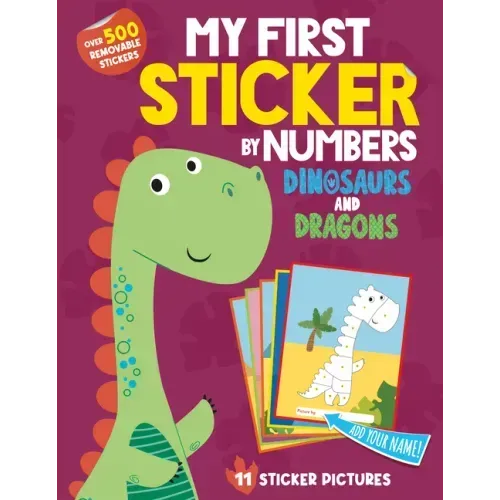 My First Sticker by Numbers: Dinosaurs and Dragons