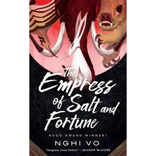 The Empress of Salt and Fortune
