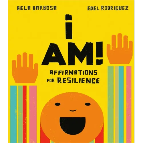 I Am!: Affirmations for Resilience