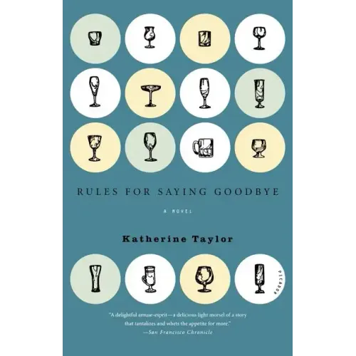 Rules for Saying Goodbye