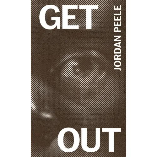 Get Out: The Complete Annotated Screenplay