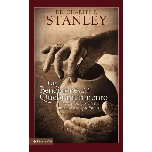 bendiciones del quebrantamiento Softcover Blessings of Brokenness