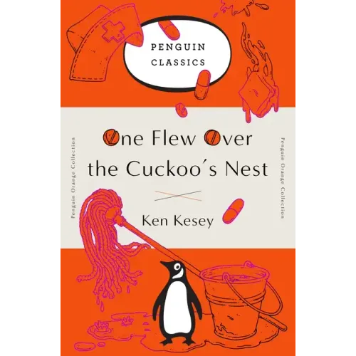 One Flew Over the Cuckoo's Nest: (Penguin Orange Collection)