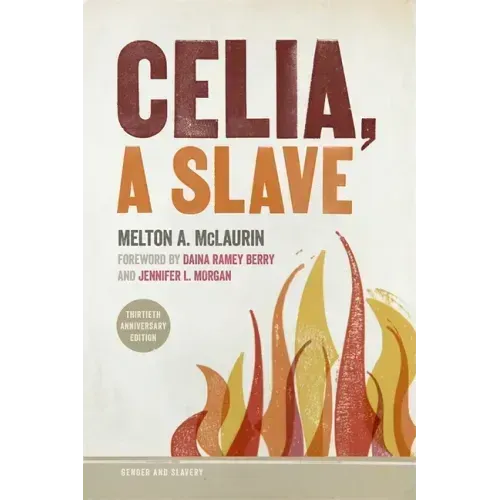 Celia, a Slave