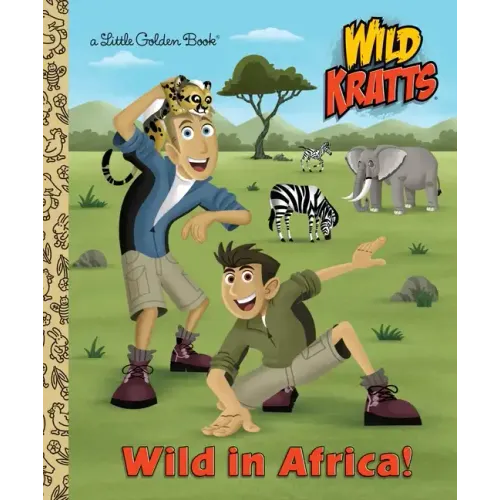 Wild in Africa! (Wild Kratts)