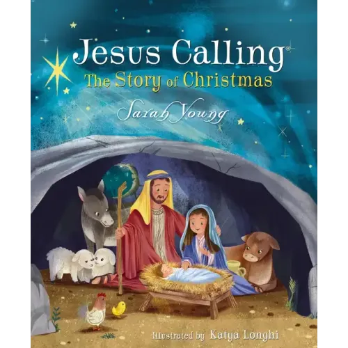 Jesus Calling: The Story of Christmas (Picture Book): God's Plan for the Nativity from Creation to Christ