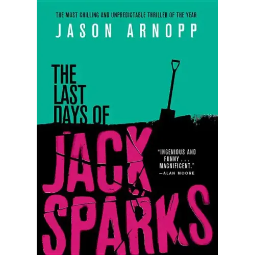 The Last Days of Jack Sparks