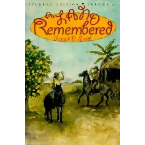 A Land Remembered