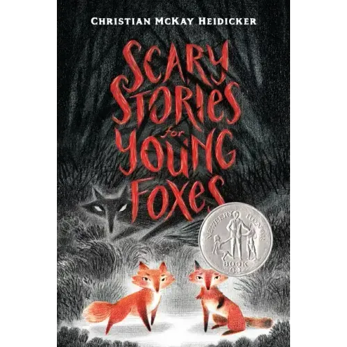 Scary Stories for Young Foxes