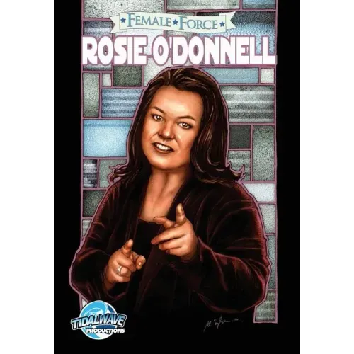 Female Force: Rosie O'Donnell