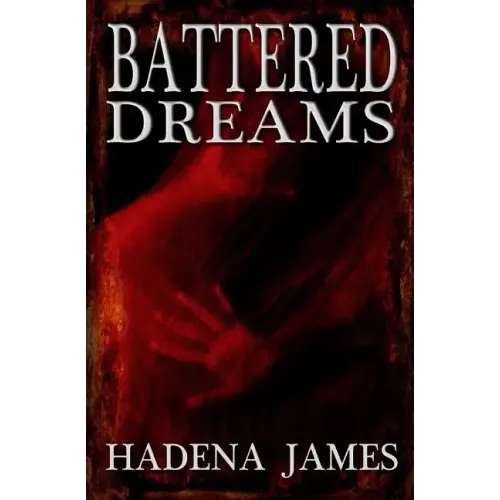 Battered Dreams