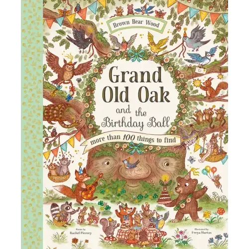 Grand Old Oak and the Birthday Ball: A Search and Find Adventure