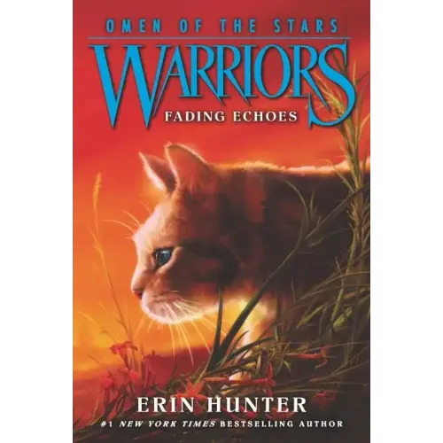 Warriors: Omen of the Stars #2: Fading Echoes