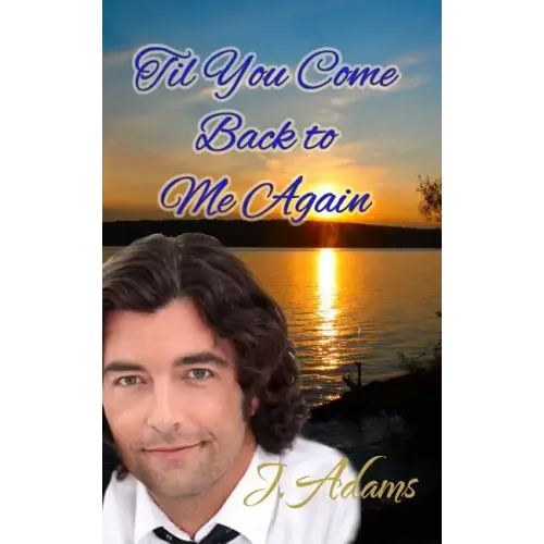 Til You Come Back to Me Again