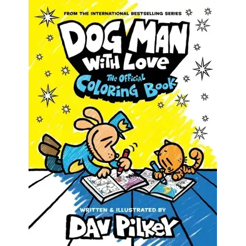Dog Man with Love: The Official Coloring Book