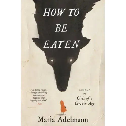 How to Be Eaten