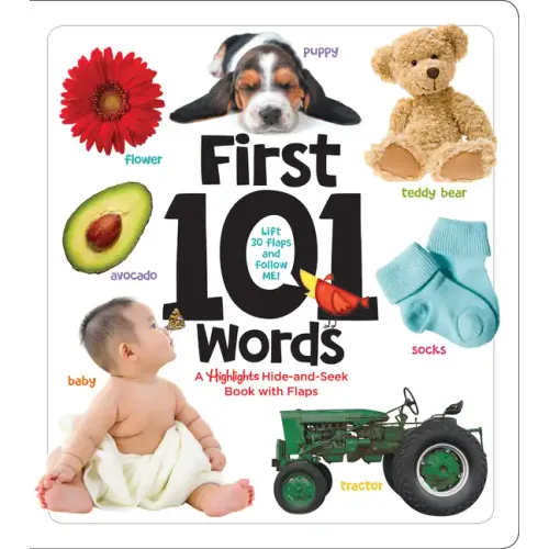 First 101 Words: A Hidden Pictures Lift-The-Flap Board Book, Learn Animals, Food, Shapes, Colors and Numbers, Interactive First Words Book for Babies