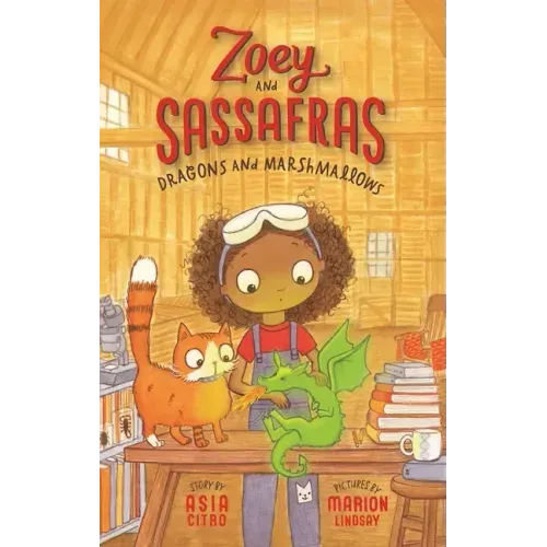 Dragons and Marshmallows: Zoey and Sassafras #1