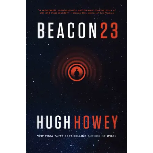 Beacon 23: The Complete Novel