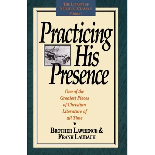 Practicing His Presence