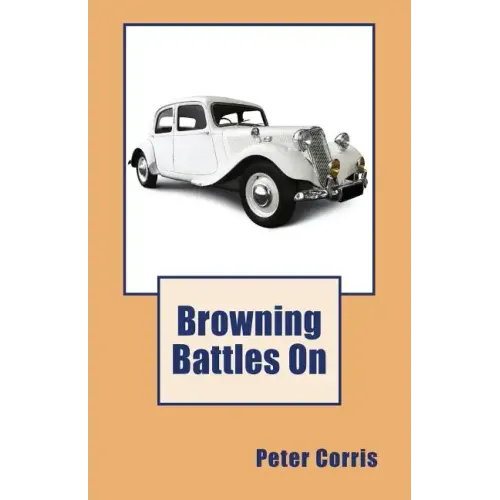 Browning Battles On