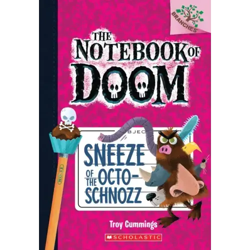 Sneeze of the Octo-Schnozz: A Branches Book (the Notebook of Doom #11): Volume 11