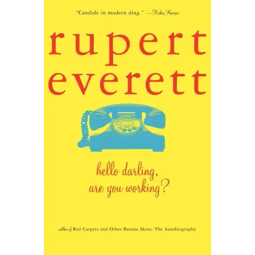 Hello, Darling, Are You Working?