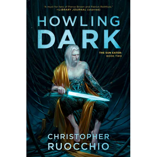 Howling Dark: The Sun Eater: Book Two